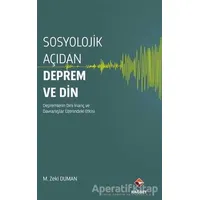 Sosyolojik Açıdan Deprem ve Din - M. Zeki Duman - Rağbet Yayınları