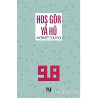 Hoş Gör Ya Hü - Mehmet Demirci - Nefes Yayıncılık