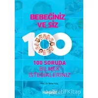 Bebeğiniz ve Siz - İlknur Kılıç - Hümanist Kitap Yayıncılık