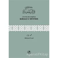 Çocuklara Mahsus Kıraat-ı Müfide - Mehmed Fuad - Fazilet Neşriyat