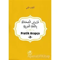 Pratik Arapça - 2 - Kolektif - Fazilet Neşriyat