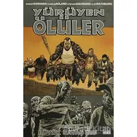 Yürüyen Ölüler Bölüm 21 : Büyük Savaş (İkinci Kitap) - Robert Kirkman - Marmara Çizgi