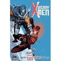 Uncanny X-Men 2 - Bozuk - Brian Michael Bendis - Marmara Çizgi