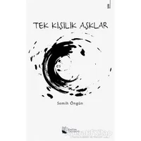 Tek Kişilik Aşklar - Semih Öngün - Karina Yayınevi