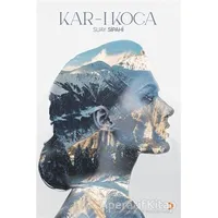 Kar-ı Koca - Suay Sipahi - Cinius Yayınları
