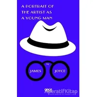 A Portrait Of The Artist As A Young Man - James Joyce - Gece Kitaplığı
