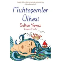 Muhteşemler Ülkesi - Sultan Yavuz - Cinius Yayınları