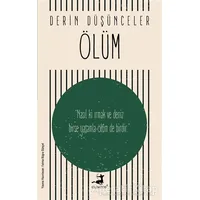 Ölüm - Derin Düşünceler - Fatma Büşra Günçel - Olimpos Yayınları