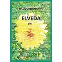Elveda - Halil Ordankaya - Cinius Yayınları