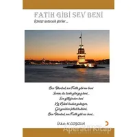 Fatih Gibi Sev Beni - Ülkü N. Coşgun - Cinius Yayınları