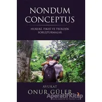 Nondum Conceptus - Onur Güler - Cinius Yayınları