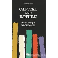 Capital and Return - Pierre Joseph Proudhon - Gece Kitaplığı