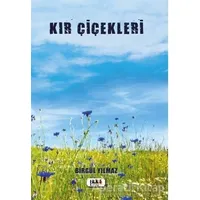 Kır Çiçekleri - Birgül Yılmaz - Tilki Kitap