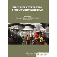 Bilgi Merkezlerinde Risk ve Kriz Yönetimi - Yasin Şeşen - Hiperlink Yayınları