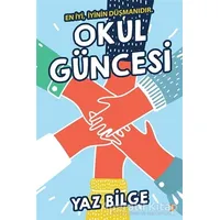 Okul Güncesi - Yaz Bilge - Cinius Yayınları
