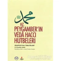 Hz. Peygamberin Veda Haccı Hutbeleri - Kolektif - Diyanet İşleri Başkanlığı