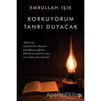 Korkuyorum Tanrı Duyacak - Emre Işık - Cinius Yayınları