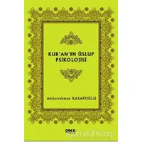 Kur’an’ın Üslup Psikolojisi - Abdurrahman Kasapoğlu - Gece Kitaplığı