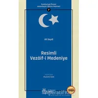 Resimli Vezaif-i Medeniye (Osmanlıca Aslıyla Birlikte) - Ali Seydi - DBY Yayınları