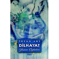 Dilhayat - İhsan Arı - Gece Kitaplığı