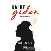 Kalbe Giden - Mustafa Taş - Gece Kitaplığı