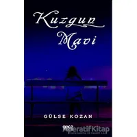 Kuzgun Mavi - Gülse Kozan - Gece Kitaplığı