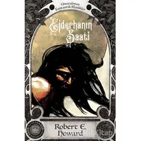 Conan: Ejderhanın Saati - Robert E. Howard - İthaki Yayınları