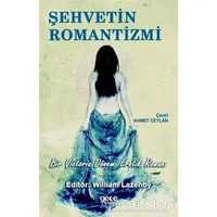 Şehvetin Romantizmi - William Lazenby - Gece Kitaplığı