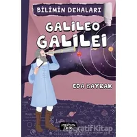 Bilimin Dehaları - Galileo Galilei - Eda Bayrak - Yediveren Çocuk