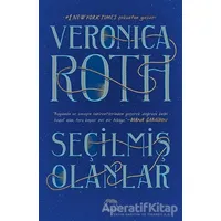 Seçilmiş Olanlar - Veronica Roth - Yabancı Yayınları