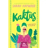 Kaktüs - Sarah Haywood - Yabancı Yayınları