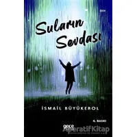 Suların Sevdası - İsmail Büyükerol - Gece Kitaplığı