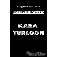 Kara Turlogh - Robert E. Howard - Gece Kitaplığı