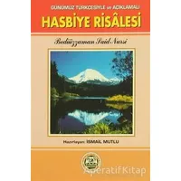 Hasbiye Risalesi - Bediüzzaman Said Nursi - Mutlu Yayınevi