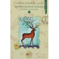 Zaman Zaman İçinde - Muhsine Helimoğlu Yavuz - Can Çocuk Yayınları