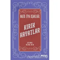 Kırık Hayatlar - Halid Ziya Uşaklıgil - Can Yayınları