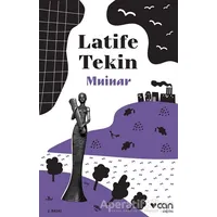 Muinar - Latife Tekin - Can Yayınları