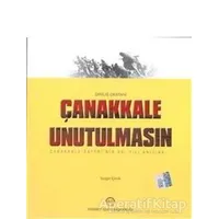 Çanakkale Unutulmasın - Sezgin Çevik - Diyanet İşleri Başkanlığı