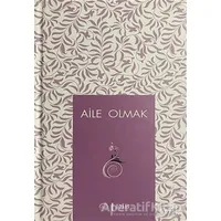 Aile Olmak - Kolektif - Diyanet İşleri Başkanlığı