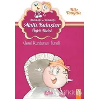 Akıllıkafa ve Dolukafa - Gemi Kurdunun Tüneli - Filiz Tosyalı - Altın Kitaplar