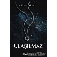 Ulaşılmaz - Gizem Sinan - Epsilon Yayınevi