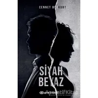 Siyah Beyaz - Cennet Bozkurt - Epsilon Yayınevi
