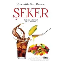 Şeker - Nizamettin Sırrı Kazancı - Gece Kitaplığı