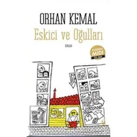 Eskici ve Oğulları (Midi Boy) - Orhan Kemal - Everest Yayınları