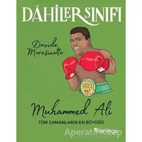Muhammed Ali Tüm Zamanların En Büyüğü - Dahiler Sınıfı - Davide Morosinotto - Domingo Yayınevi