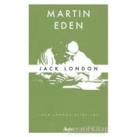 Martin Eden - Jack London - Zeplin Kitap