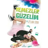 Yemezler Güzelim - Zeliha Eren - Ephesus Yayınları