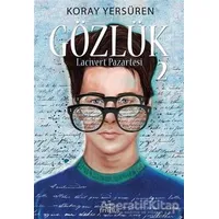 Gözlük - 2 - Koray Yersüren - Ephesus Yayınları