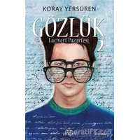 Gözlük 2 - Koray Yersüren - Ephesus Yayınları