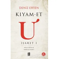 Kıyam-et U: İşaret 1 - Deniz Erten - Mona Kitap